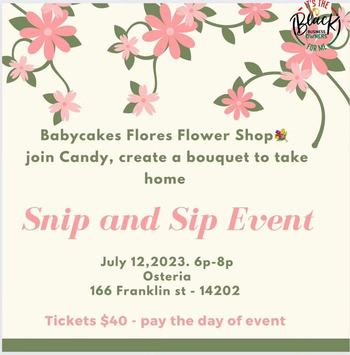 Babycakes Flores Snip & Sip